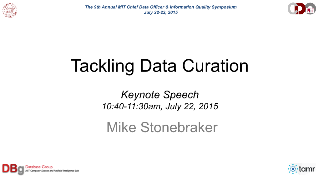 Tackling Data Curation