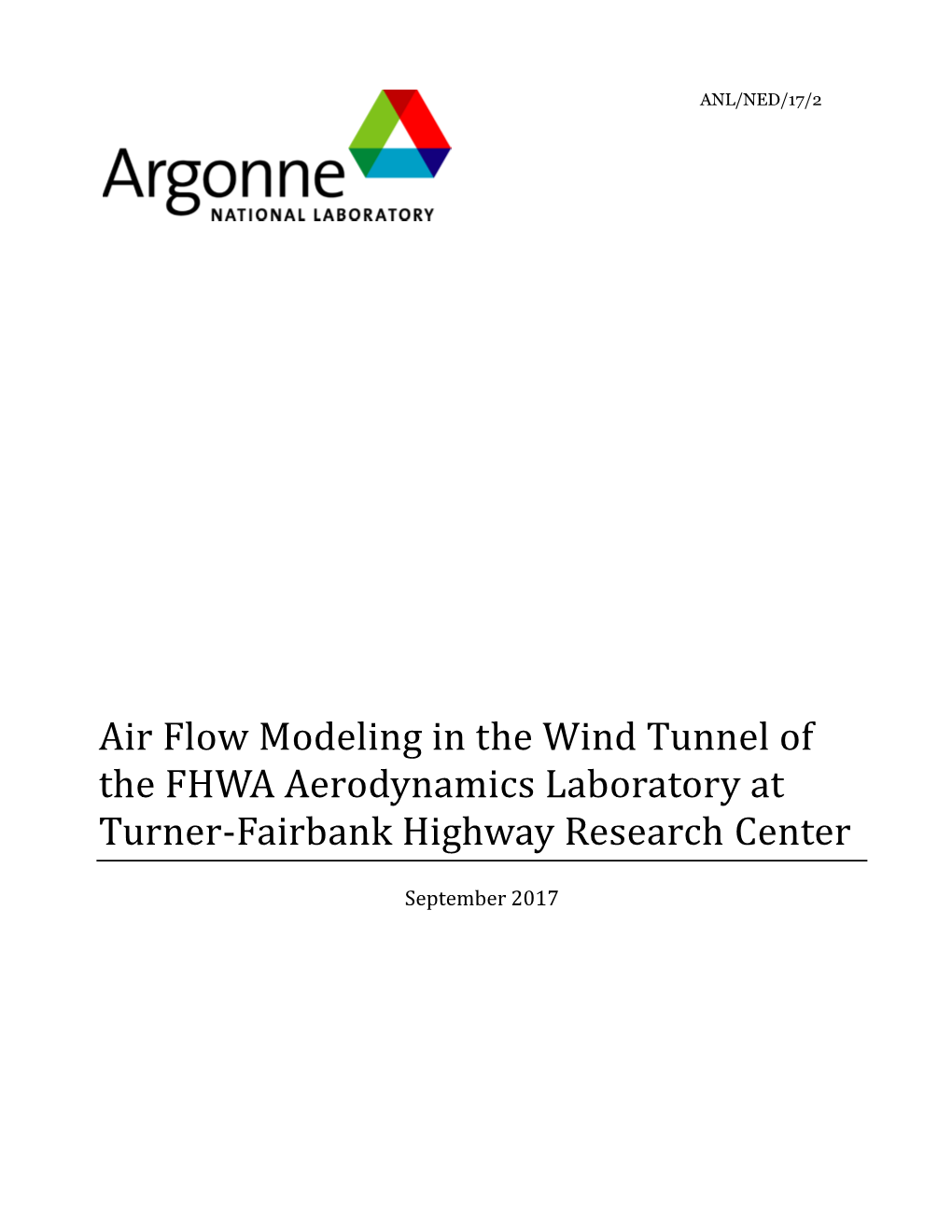 Air Flow Modeling in the Wind Tunnel of the FHWA Aerodynamics Laboratory at Turner-Fairbank Highway Research Center