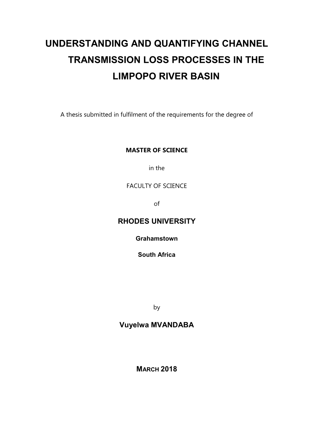 Understanding and Quantifying Channel Transmission Loss Processes in the Limpopo River Basin