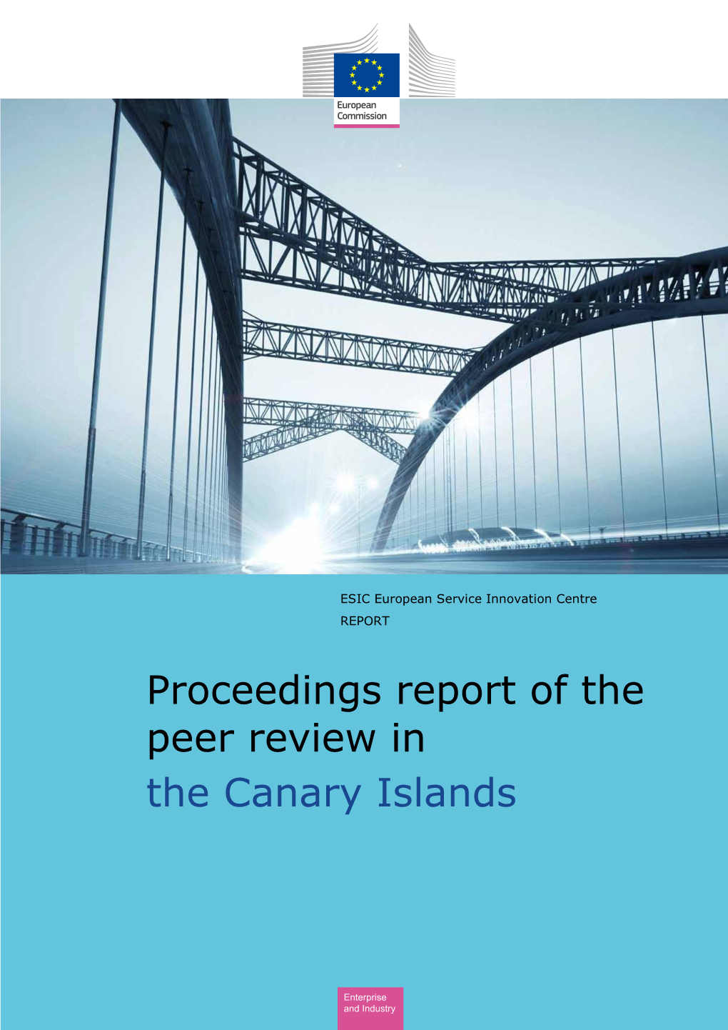 Proceedings Report of the Peer Review in the Canary Islands