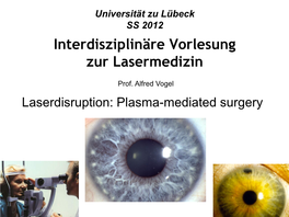 Interdisziplinäre Vorlesung Zur Lasermedizin