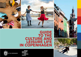 Guide to the Culture and Leisure Life in Copenhagen