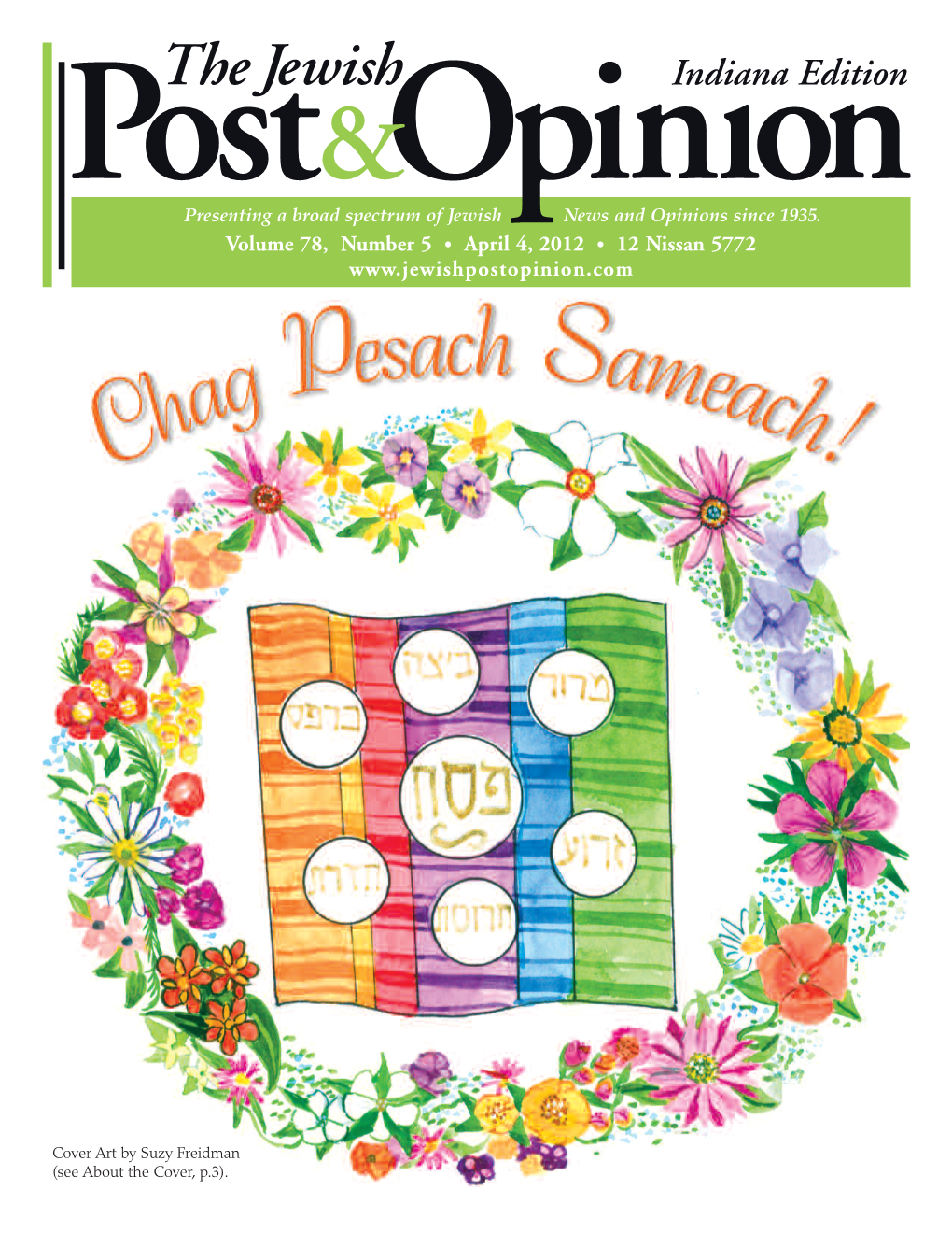 The Jewish Indiana Edition Post &Opinion Presenting a Broad Spectrum of Jewish News and Opinions Since 1935