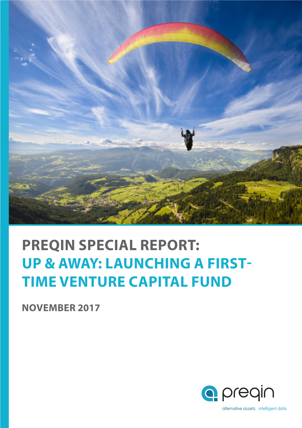 Launching a First- Time Venture Capital Fund