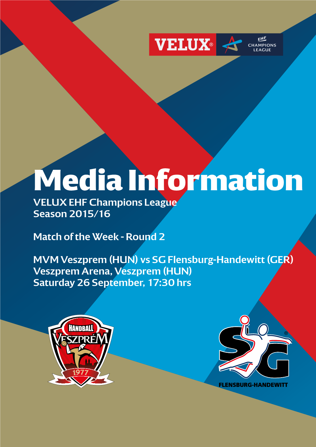 Media Information VELUX EHF Champions League Season 2015/16