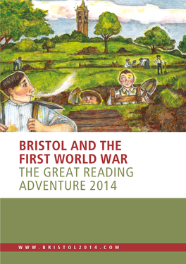 Bristol and the First World War the Great Reading Adventure 2014