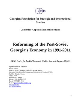 Reforming of the Post-Soviet Georgia's Economy in 1991-2011