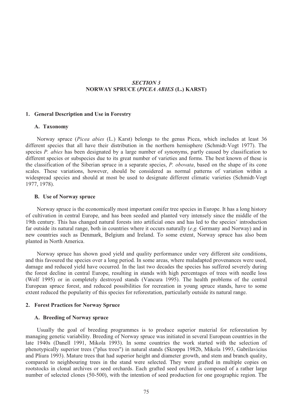 75 Section 3 Norway Spruce (Picea Abies (L.) Karst)