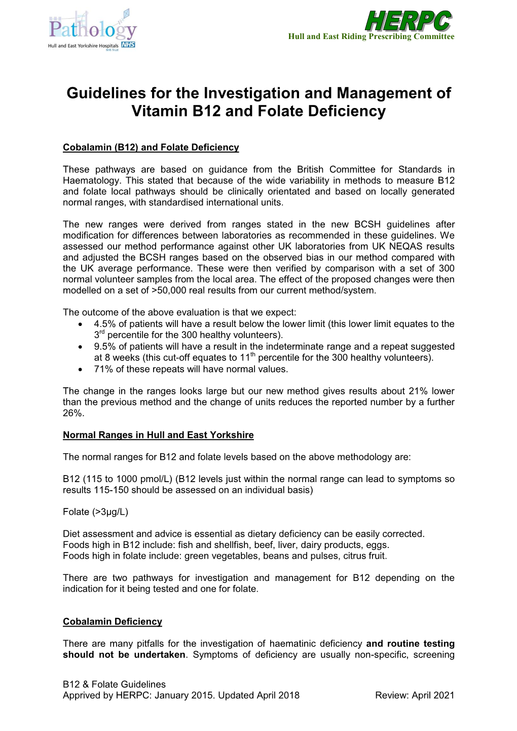 Guideline for the Management of Vitamin B12 and Folate Deficiency