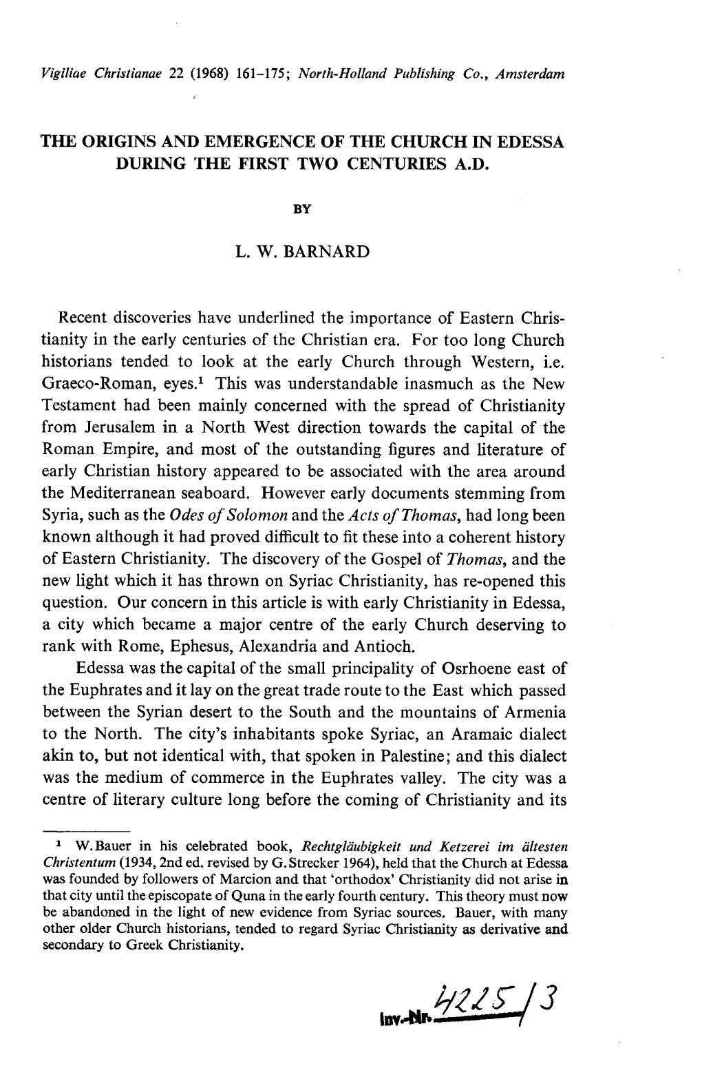 The Origins and Emergence of the Church in Edessa During the First Two Centuries A.D