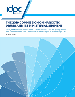 The 2019 Commission on Narcotic Drugs and Its Ministerial Segment