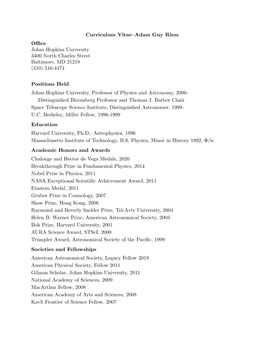 Curriculum Vitae–Adam Guy Riess Oﬃce Johns Hopkins University 3400 North Charles Street Baltimore, MD 21218 (410) 516-4474