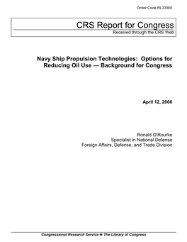 Navy Ship Propulsion Technologies: Options for Reducing Oil Use — Background for Congress