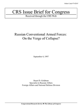 Russian Conventional Armed Forces: on the Verge of Collapse?