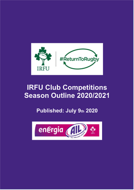 IRFU Club Competitions Season Outline 2020/2021