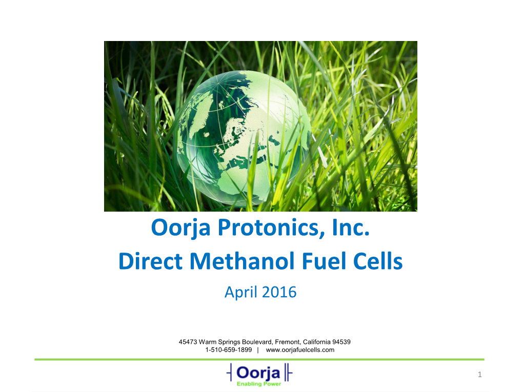 Oorja Protonics, Inc. Direct Methanol Fuel Cells April 2016