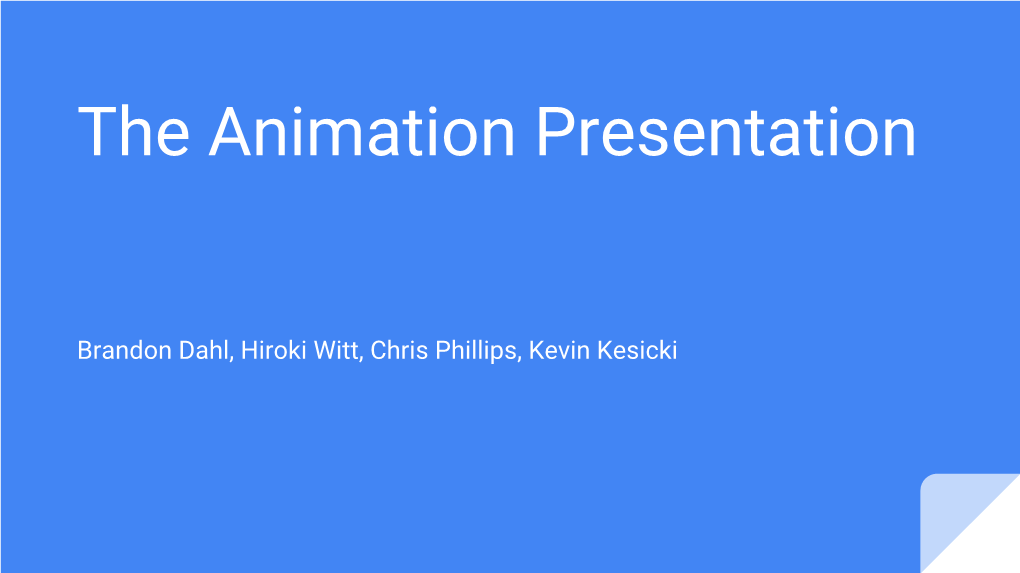 The Animation Presentation