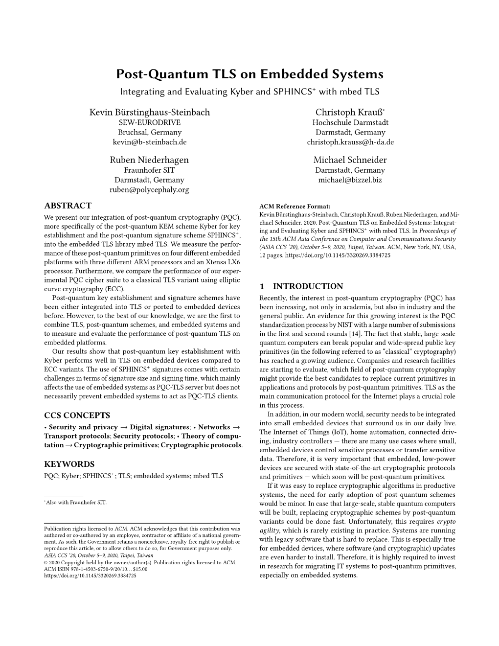 Post-Quantum TLS on Embedded Systems Integrating and Evaluating Kyber and SPHINCS+ with Mbed TLS