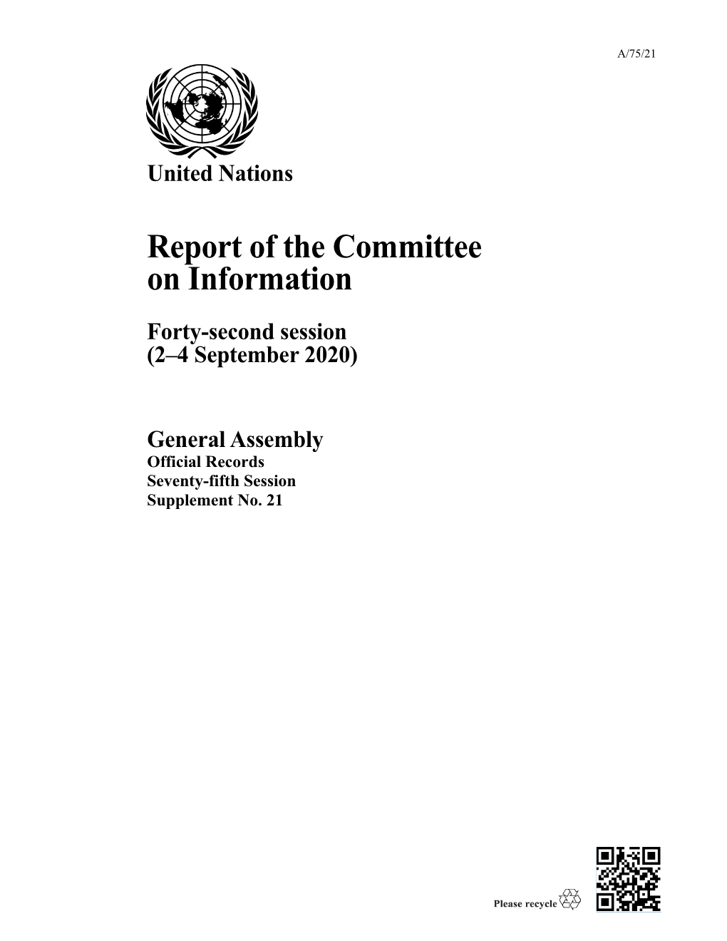General Assembly Official Records Seventy-Fifth Session Supplement No