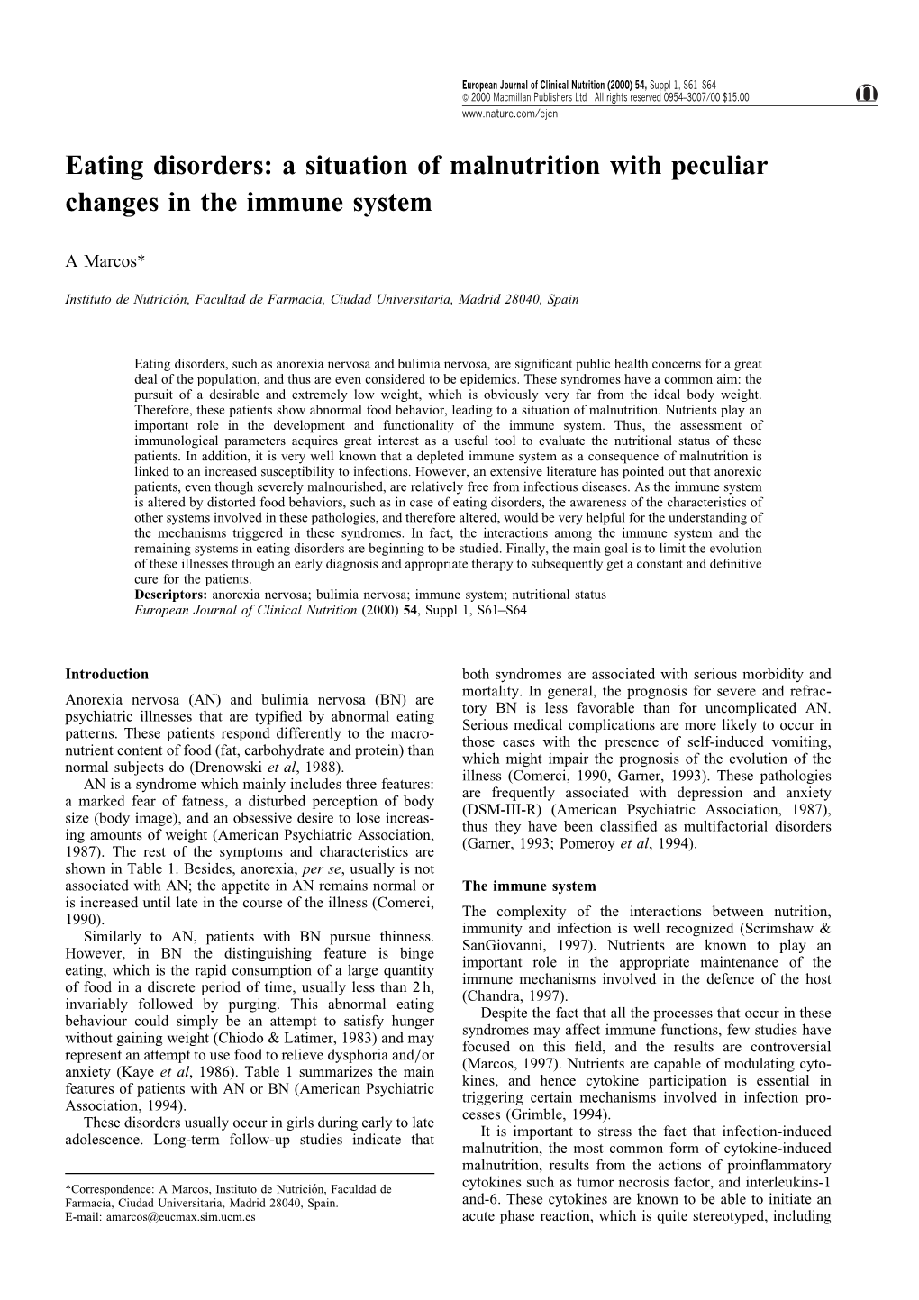 A Situation of Malnutrition with Peculiar Changes in the Immune System