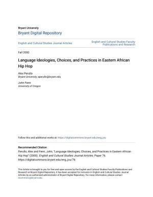 Language Ideologies, Choices, and Practices in Eastern African Hip Hop