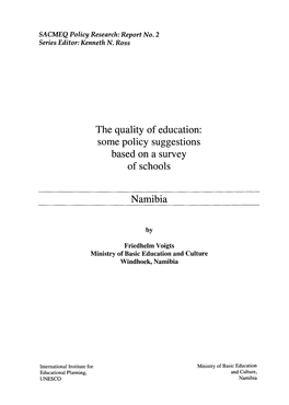 The Quality of Education: Some Policy Suggestions Based on a Survey of Schools
