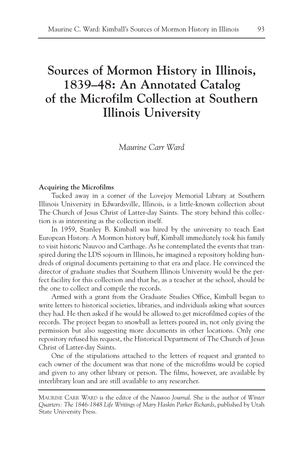 Sources of Mormon History in Illinois, 1839–48: an Annotated Catalog of the Microfilm Collection at Southern Illinois University