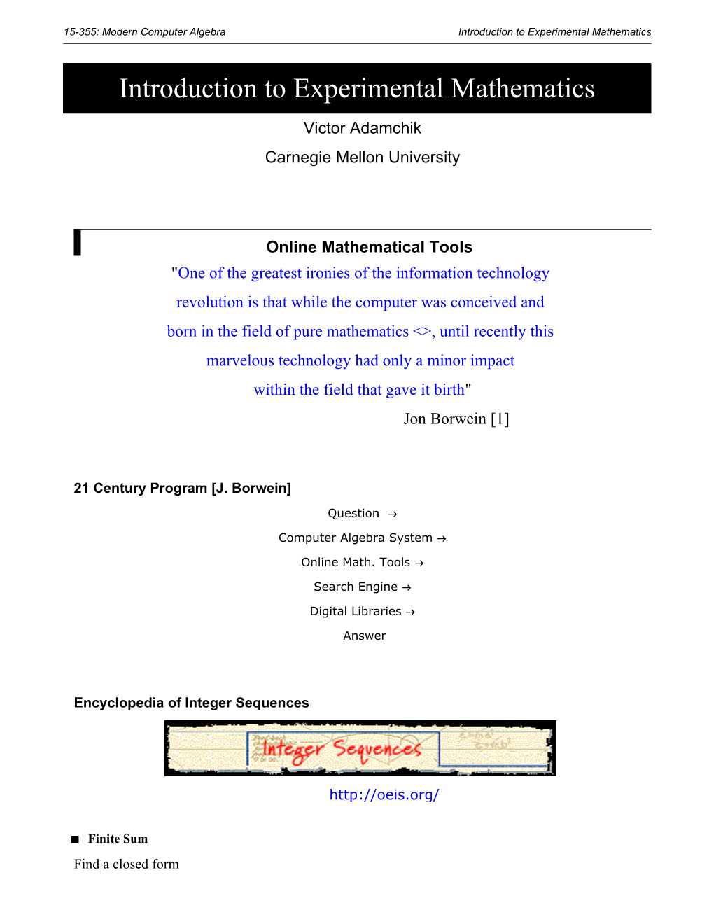 Introduction to Experimental Mathematics