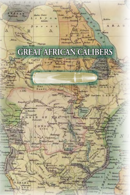 Great African Calibers