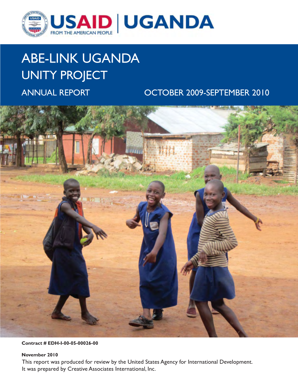 Abe-Link Uganda Unity Project Annual Report October 2009-September 2010