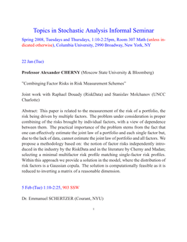 Topics in Stochastic Analysis Informal Seminar