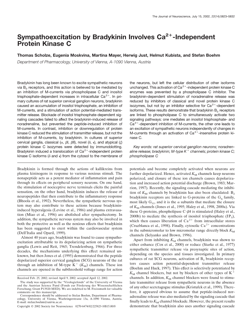 Sympathoexcitation by Bradykinin Involves Ca2+