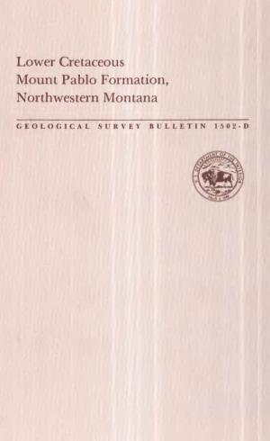 Lower Cretaceous Mount Pablo Formation, Northwestern Montana