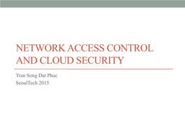 Network Access Control and Cloud Security