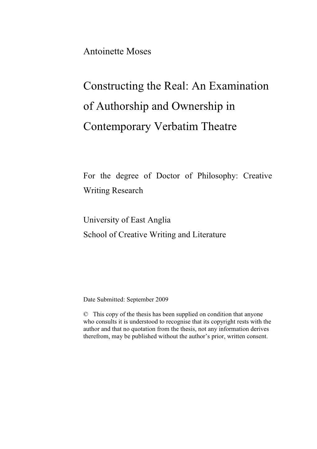 An Examination of Authorship and Ownership in Contemporary Verbatim Theatre