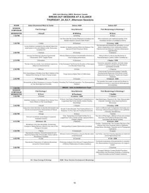 BREAK-OUT SESSIONS at a GLANCE THURSDAY, 24 JULY, Afternoon Sessions