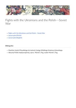 Fights with the Ukrainians and the Polish---Soviet War