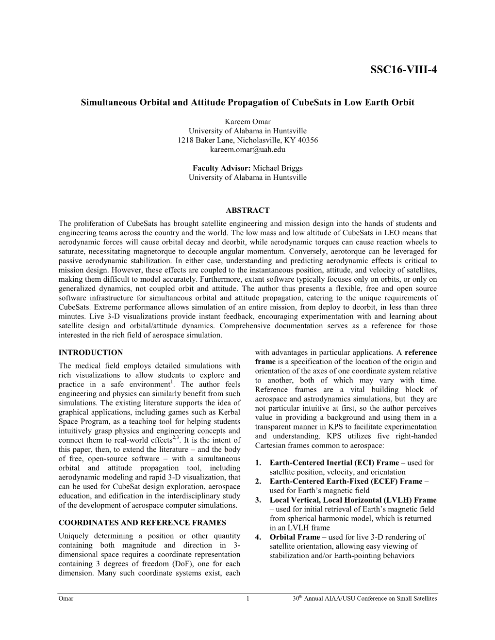 Simultaneous Orbital and Attitude Propagation of Cubesats in Low Earth Orbit