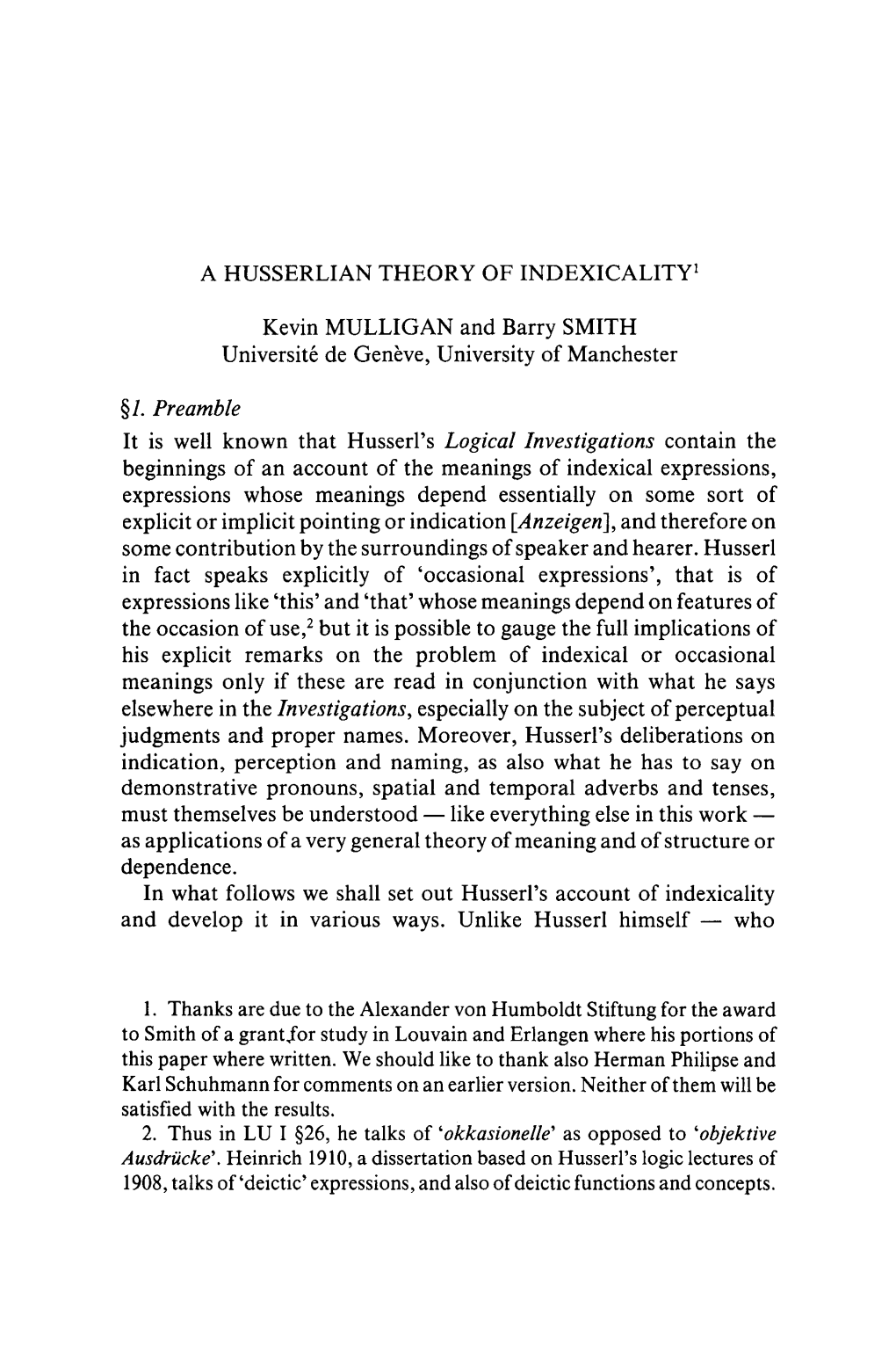 A HUSSERLIAN THEORY of Indexicalityl Kevin MULLIGAN