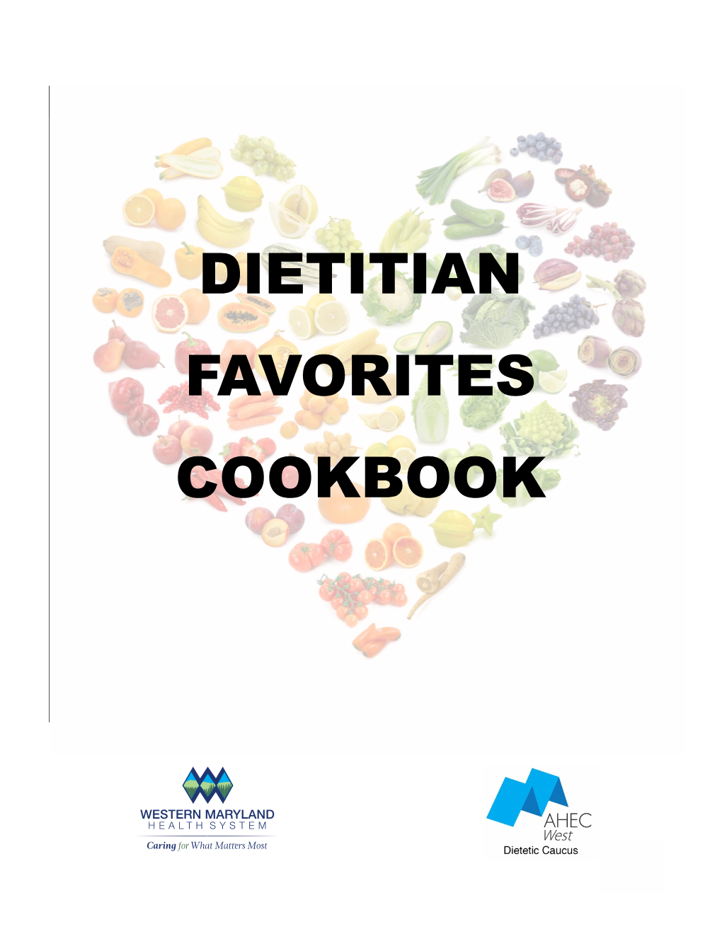 Dietitian Favorites Cookbook