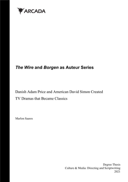 Theseus-Version- the Wire and Borgen As Auteur Series