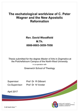 The Eschatological Worldview of C. Peter Wagner and the New Apostolic Reformation