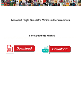 Microsoft Flight Simulator Minimum Requirements
