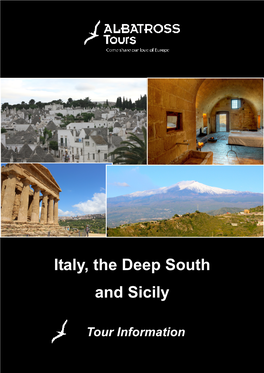 Italy, the Deep South and Sicily