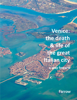 Venice Italy Archipelago Plan Report
