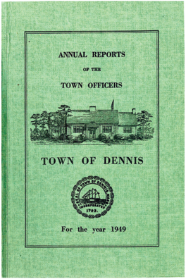 Town of Dennis, Blue Cross 182.40 Town of Dennis, Eetirement Fund 373.26 Town of Dennis, "Withholdings 342.40 to Revenue I 28.89