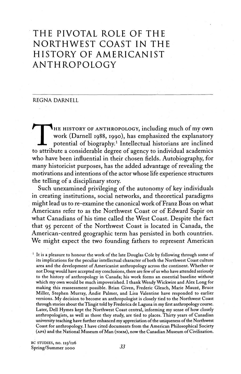 The Pivotal Role of the Northwest Coast in the History of Americanist Anthropology