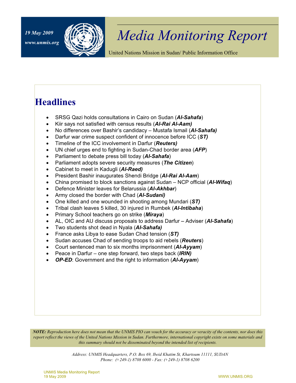 Media Monitoring Report United Nations Mission in Sudan/ Public Information Office