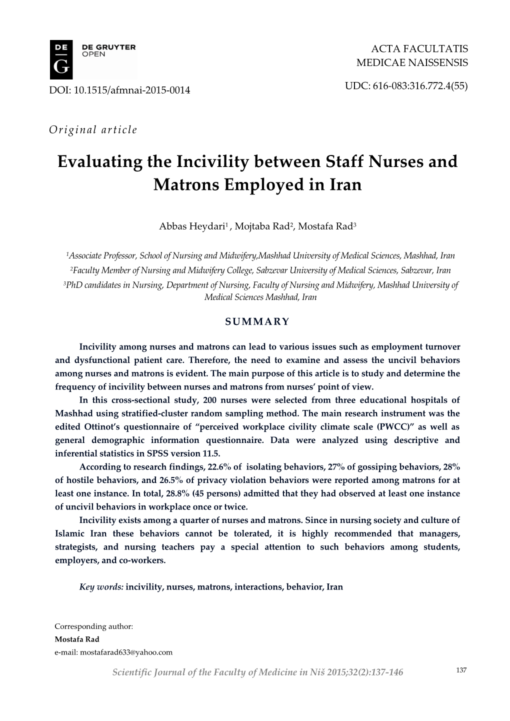 Evaluating the Incivility Between Staff Nurses and Matrons Employed in Iran