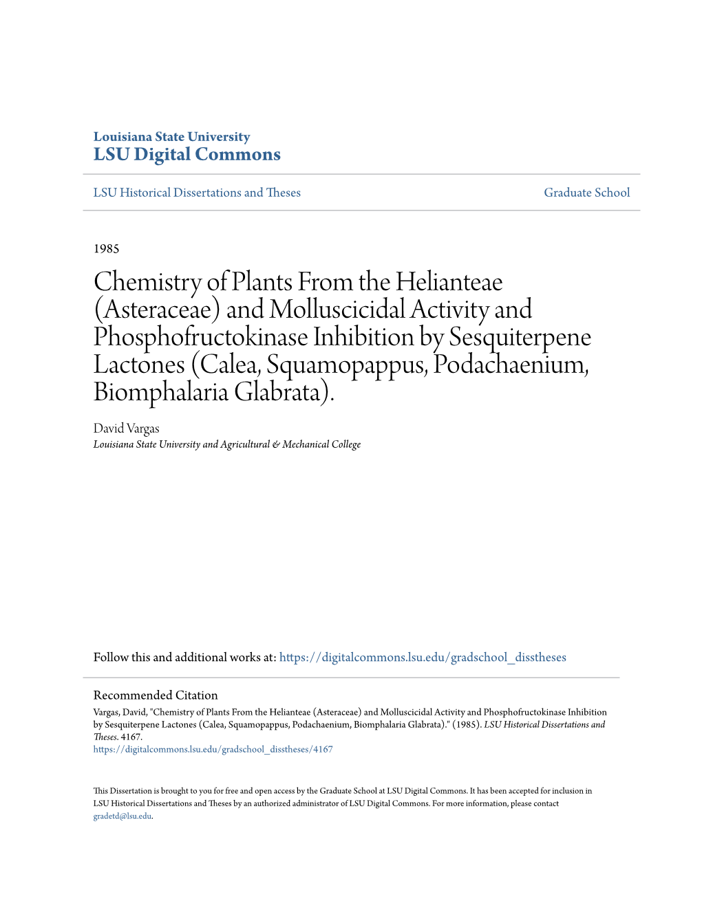 Asteraceae) and Molluscicidal Activity and Phosphofructokinase Inhibition by Sesquiterpene Lactones (Calea, Squamopappus, Podachaenium, Biomphalaria Glabrata